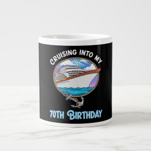 Cruise Lover Cruising Into My 70th Birthday Large Coffee Mug