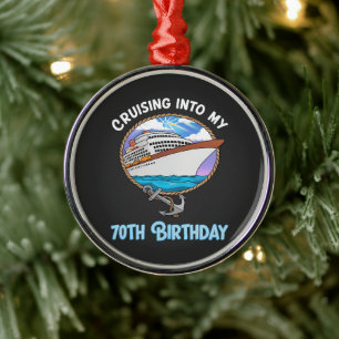 Cruise Lover Cruising Into My 70th Birthday Metal Tree Decoration