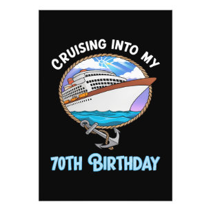 Cruise Lover Cruising Into My 70th Birthday Photo Print