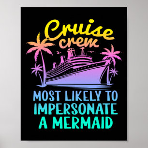 Cruise Most Likely To Impersonat Mermaid Family Cr Poster