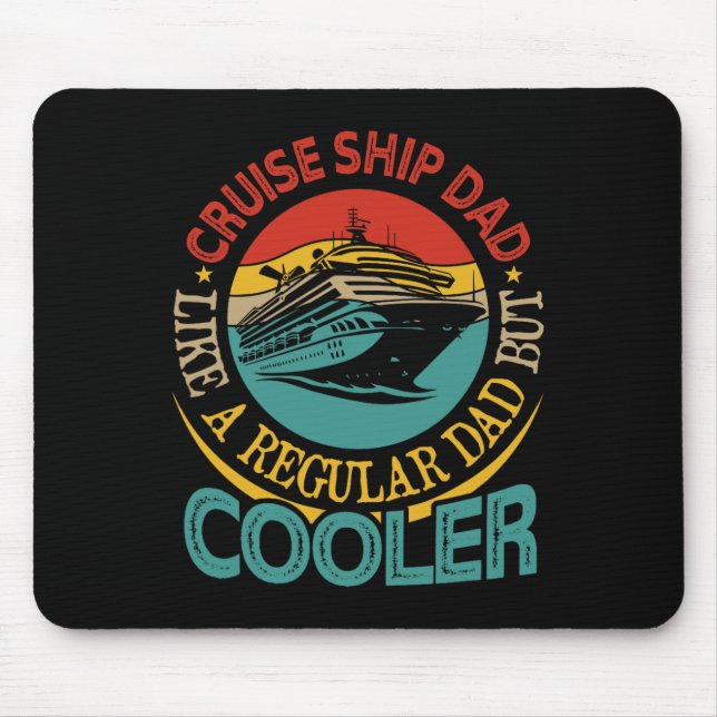 Cruise Ship Dad Definition Cooler Father's Day Sai Mouse Pad (Front)