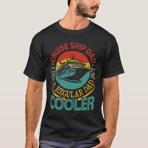 Cruise Ship Dad Definition Cooler Father's Day Sai T-Shirt