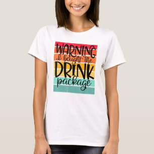 Cruise Ship Drink Package Distressed T-Shirt