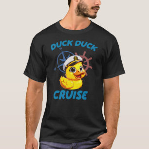 Cruise Ship Happy Cruise Time For Family Duck Duck T-Shirt