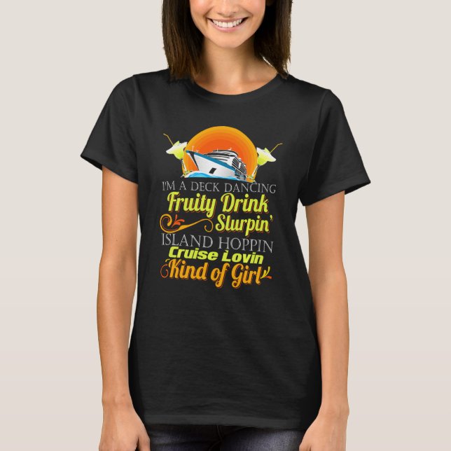 Cruise Ship Lovin Kind Of Girl Funny Cruise Ship V T-Shirt (Front)