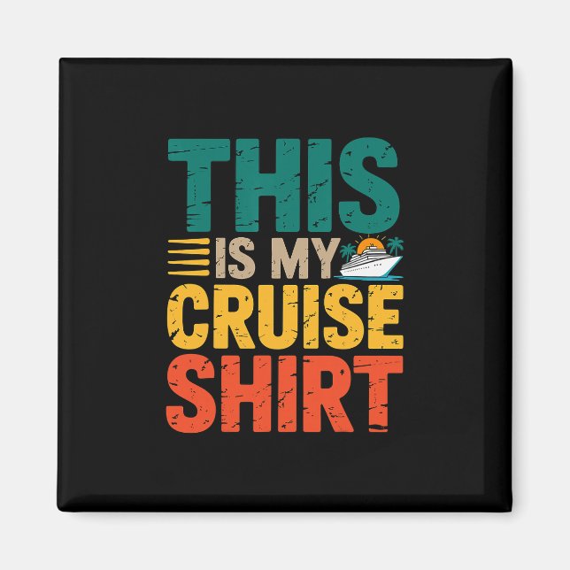 Cruise Ship This Is My Cruise  Magnet (Front)