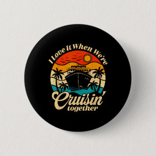 Cruise Ship Vacation Trip Family Friends Couples I 6 Cm Round Badge