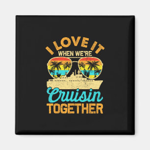 Cruise Shirt Ship Vacation Couples Friends Girls-t Magnet