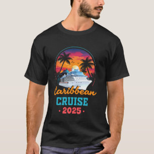 Cruise Shirts 2025 Caribbean Souvenirs Family Frie
