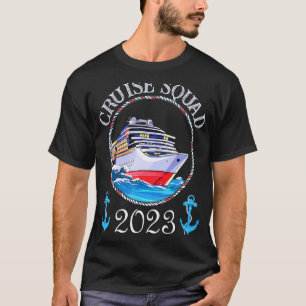 Cruise Squad 2023 Cruisers Matching Family Cruisin T-Shirt