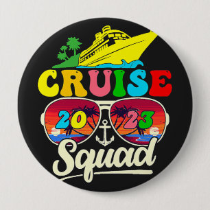 Cruise Squad 2023 Family Cruise Vacation Family  10 Cm Round Badge
