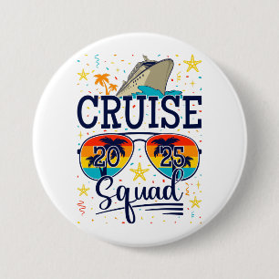 Cruise Squad 2025 Cruising Vacation Round Button
