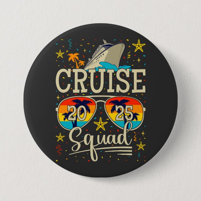Cruise Squad 2025 Cruising Vacation Round Button (Front)
