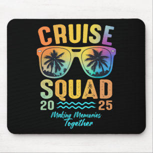 Cruise Squad 2025 Family Cruise Vacation Trip Grou Mouse Pad