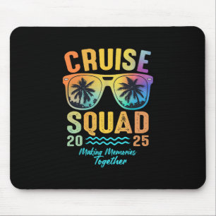 Cruise Squad 2025 Family Cruise Vacation Trip Grou Mouse Pad