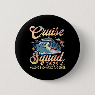 Cruise Squad 2025 Family Group Matching Summer Vac 6 Cm Round Badge