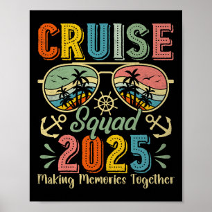 Cruise Squad 2025 Family Group Matching Summer Vac Poster