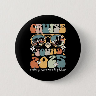 Cruise Squad 2025 Family Matching Group Summer Vac 6 Cm Round Badge