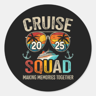 Cruise Squad 2025 Family Vacation Matching Group S Classic Round Sticker