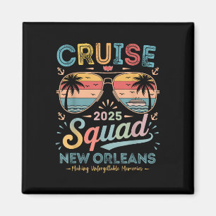 Cruise Squad 2025 New Orleans Family Group Matchin Magnet