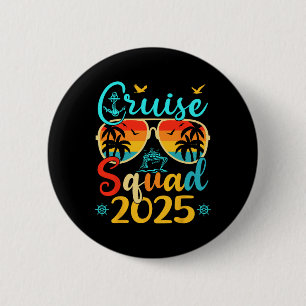 Cruise Squad 2025 Summer Vacation Matching Family  6 Cm Round Badge