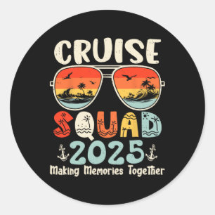 Cruise Squad 2025 Summer Vacation Matching Family  Classic Round Sticker