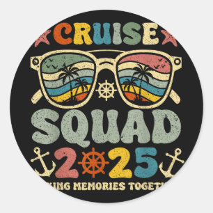 Cruise Squad 2025 Summer Vacation Matching Family  Classic Round Sticker