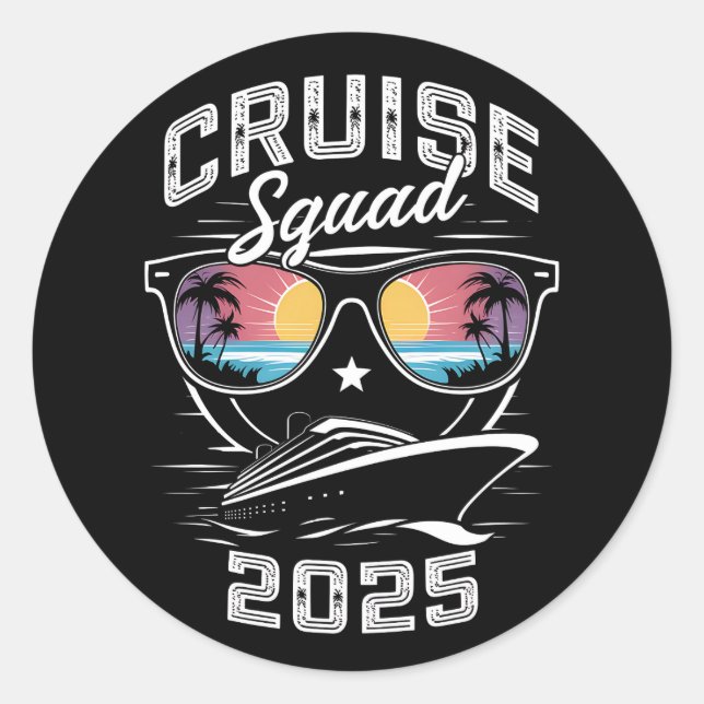 Cruise Squad 2025 Summer Vacation Matching Family  Classic Round Sticker (Front)