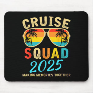 Cruise Squad 2025 Summer Vacation Matching Family  Mouse Pad