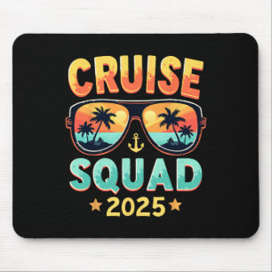 Cruise Squad 2025 Trip Ship Family Matching Summer Mouse Pad