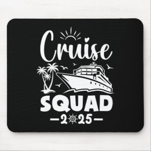 Cruise Squad 2025 Vacation Matching Family Mouse Pad