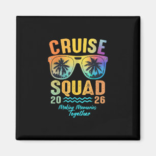 Cruise Squad 2026 Family Cruise Vacation Trip Grou Magnet