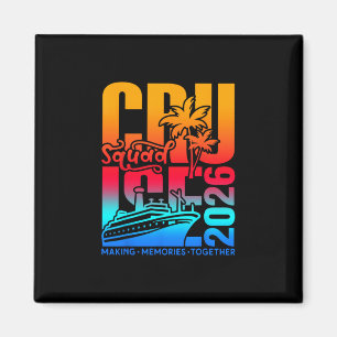 Cruise Squad 2026 Family Friends Vacation Matching Magnet