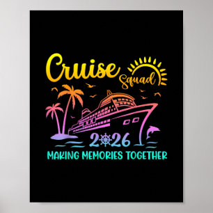 Cruise Squad 2026 Family Friends Vacation Matching Poster