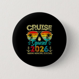 Cruise Squad 2026 Family Group Matching Summer Vac 6 Cm Round Badge