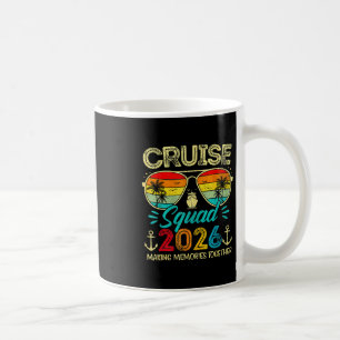 Cruise Squad 2026 Family Group Matching Summer Vac Coffee Mug