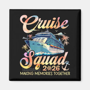 Cruise Squad 2026 Family Group Matching Summer Vac Magnet