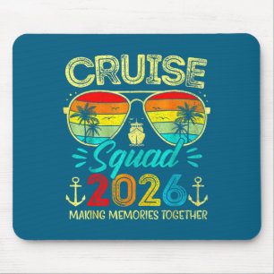 Cruise Squad 2026 Family Group Matching Summer Vac Mouse Pad