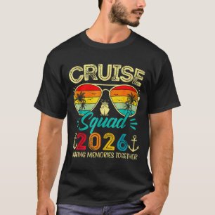 Cruise Squad 2026 Family Group Matching Summer Vac T-Shirt