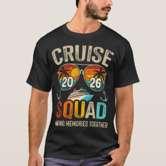 Cruise Squad 2026 Summer Vacation Matching Family  T-Shirt