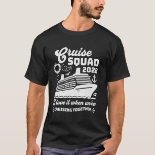 Cruise Squad 2028 Matching Family Group Vacation T T-Shirt