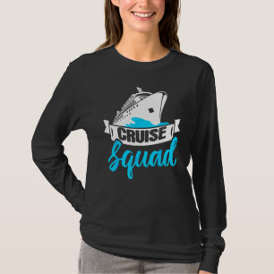 Cruise Squad Family Cruising Ship Vacations Graphi T-Shirt