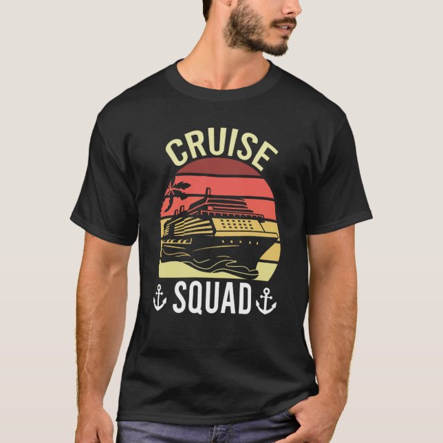 Cruise Squad Family Matching Cruise Trip Vacation  T-Shirt (Front)