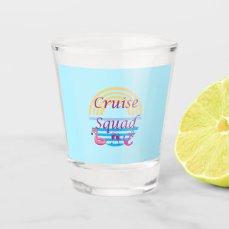 Cruise Squad Shot Glass