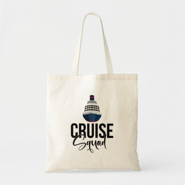 Cruise Squad with big ship for family vacation  Tote Bag (Front)
