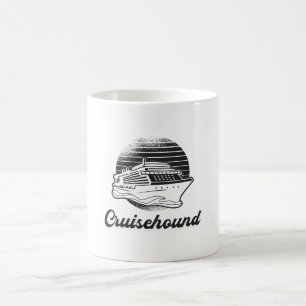 Cruisehound Cruise Ship Boat Boating Yacht Funny Coffee Mug