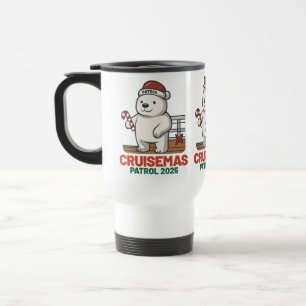 Cruisemas Patrol 2025 Travel Mug