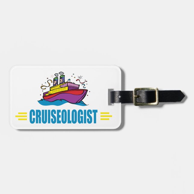 CRUISEOLOGIST - Funny Cruise Ship Vacation Luggage Tag (Front Horizontal)