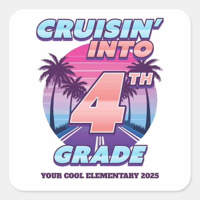 Cruisin’ Back to School 4th Grade Square Sticker (Front)