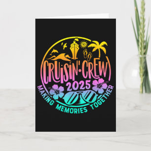 Cruisin Crew 2025 Cruise Family Friends Vacation M Card